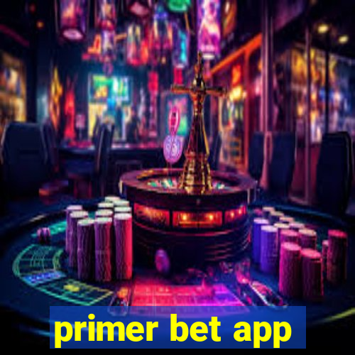 primer bet app