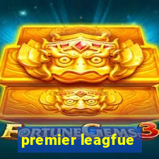 premier leagfue