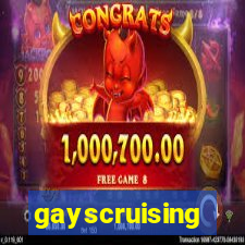 gayscruising