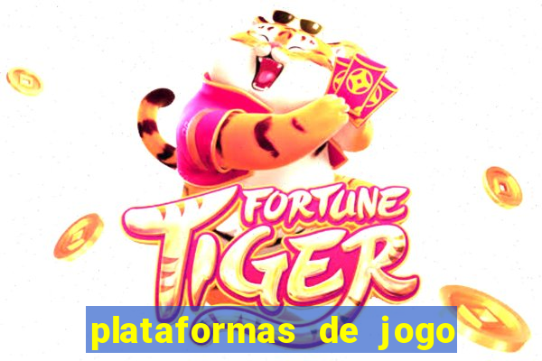 plataformas de jogo de aposta