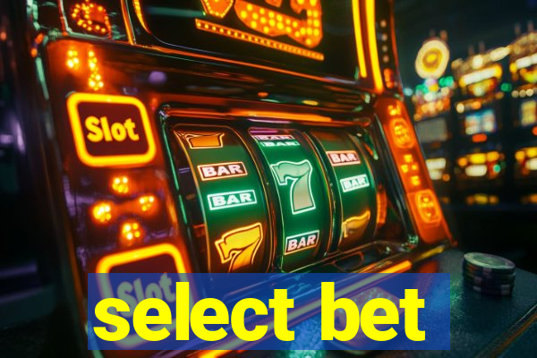 select bet