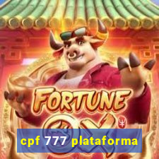 cpf 777 plataforma