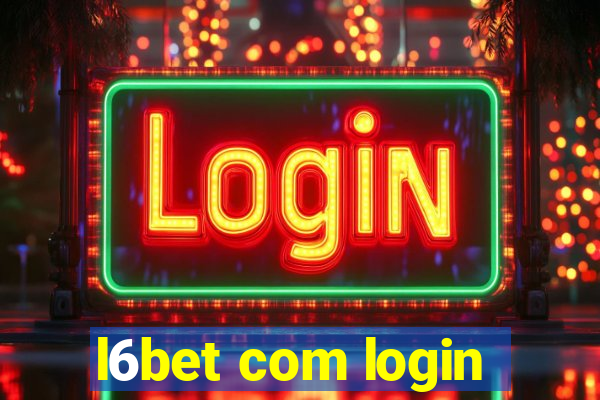 l6bet com login