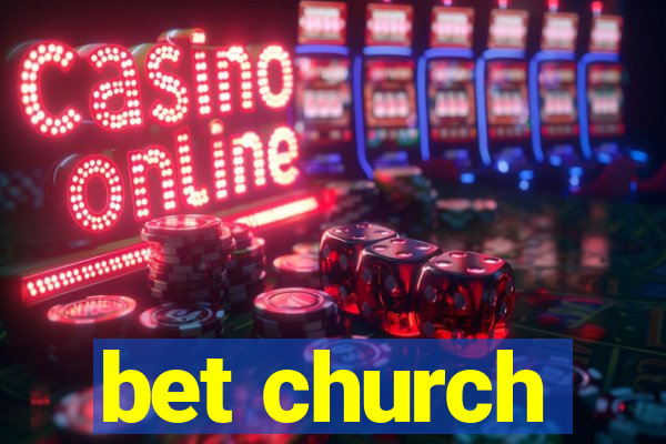 bet church