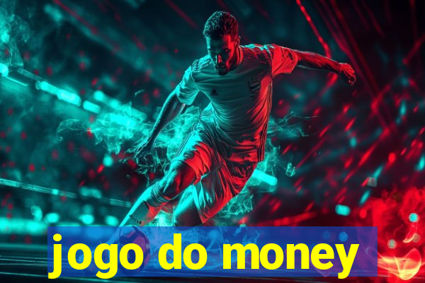 jogo do money