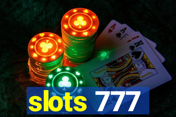 slots 777