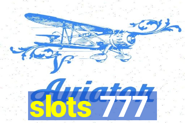 slots 777