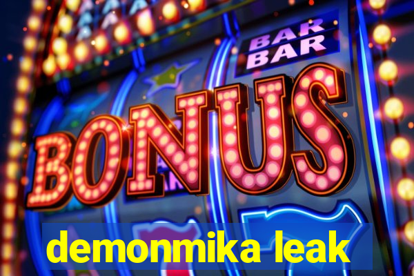 demonmika leak