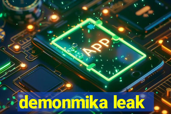 demonmika leak