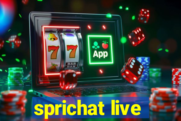 sprichat live