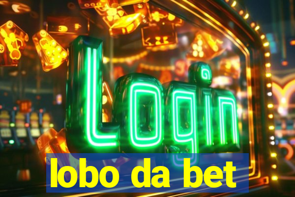 lobo da bet