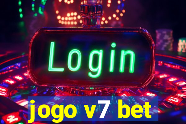 jogo v7 bet