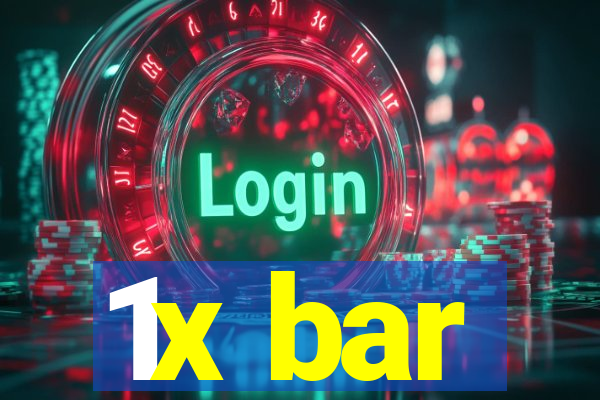 1x bar