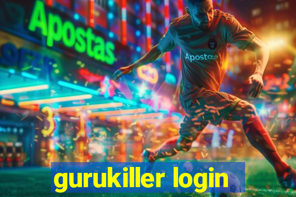 gurukiller login