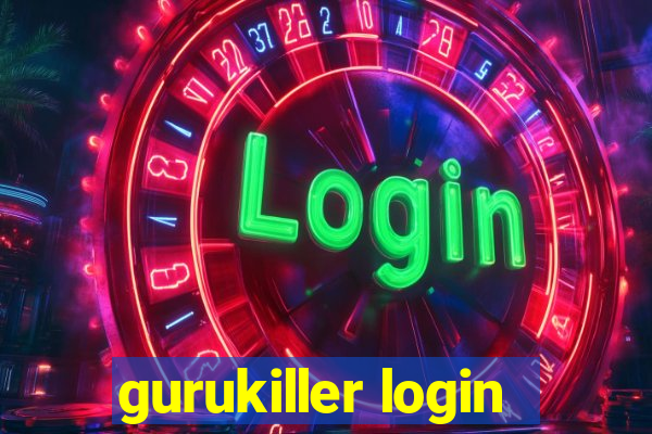 gurukiller login