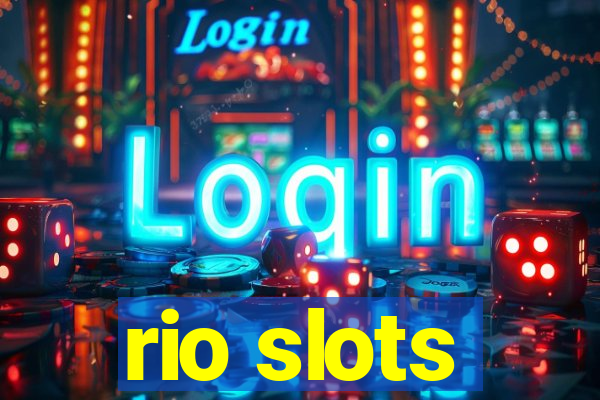 rio slots