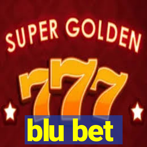 blu bet