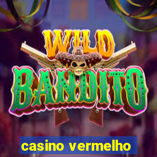 casino vermelho