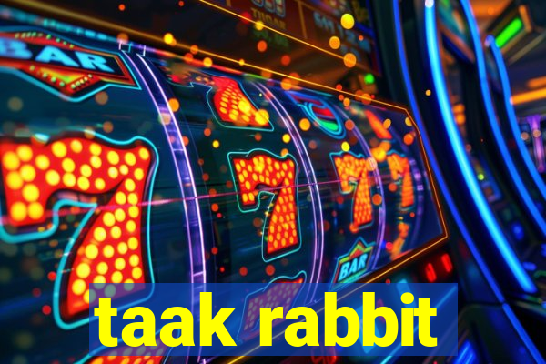 taak rabbit