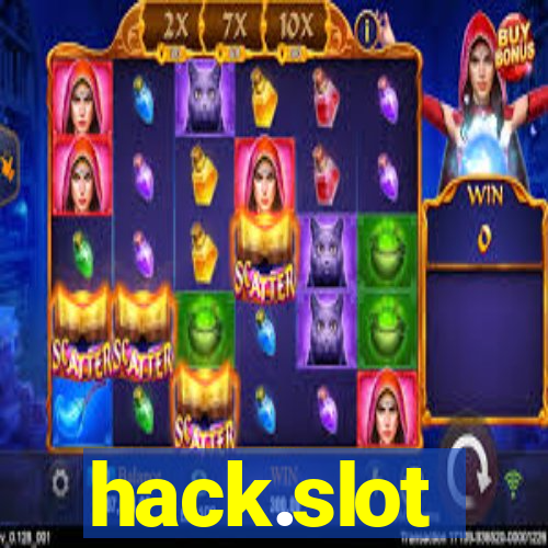 hack.slot