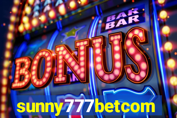 sunny777betcom