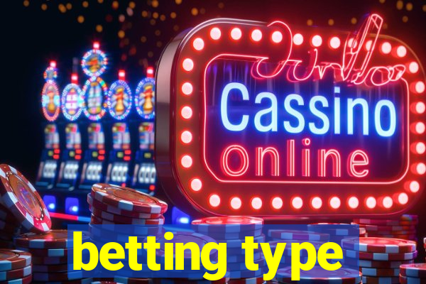 betting type