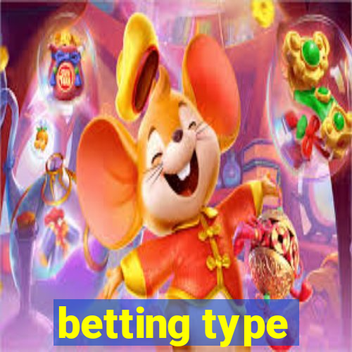 betting type