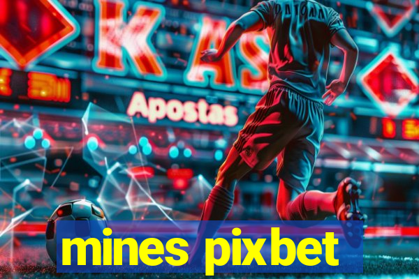 mines pixbet