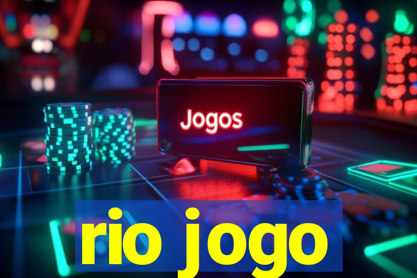 rio jogo