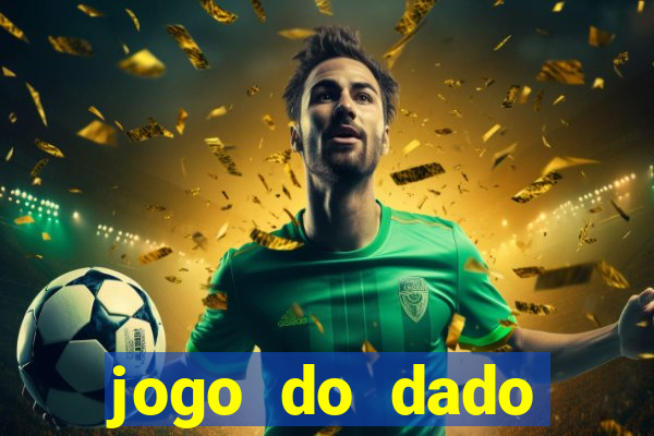 jogo do dado estrela bet