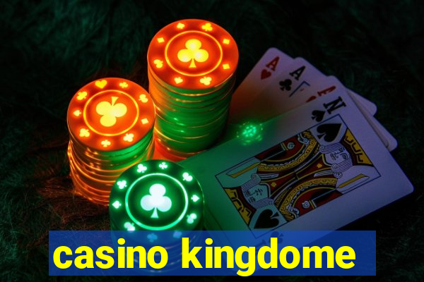 casino kingdome