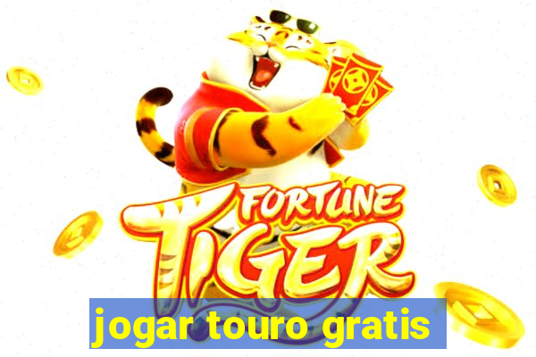 jogar touro gratis