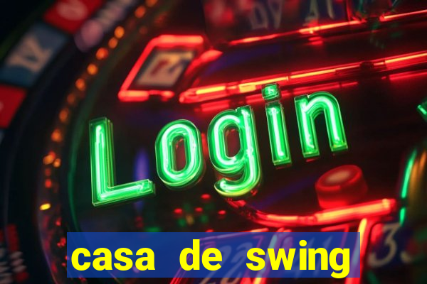 casa de swing porto seguro