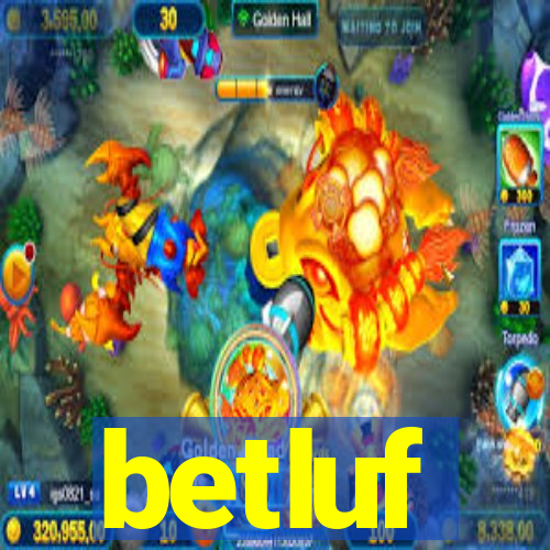 betluf