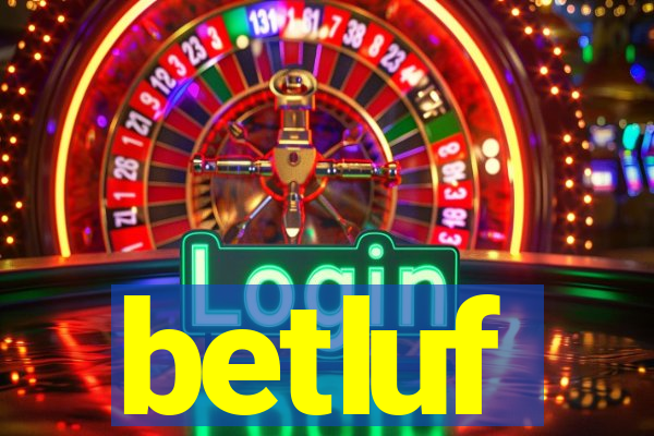 betluf