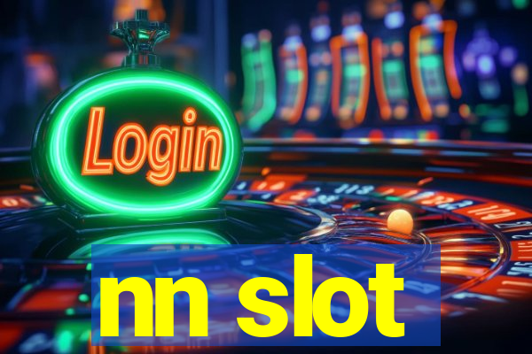 nn slot