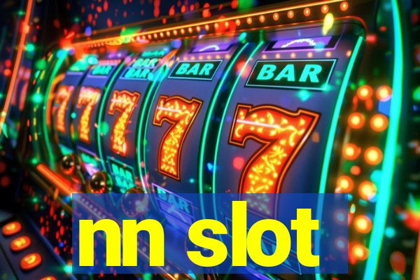 nn slot