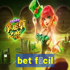 bet f谩cil