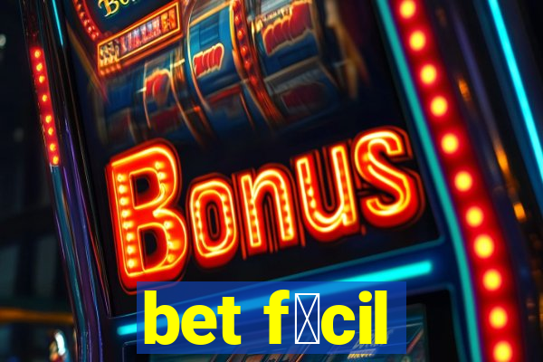 bet f谩cil