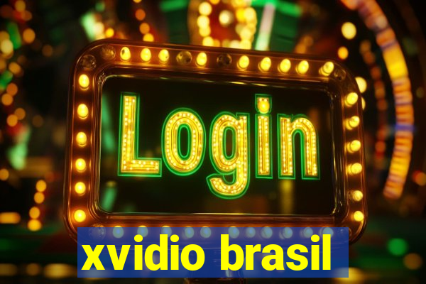 xvidio brasil