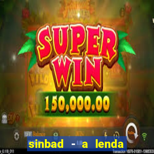 sinbad - a lenda dos sete mares online dublado