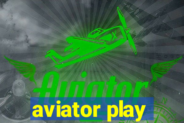 aviator play