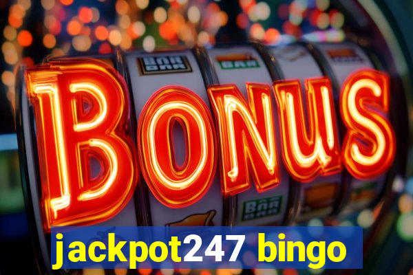 jackpot247 bingo