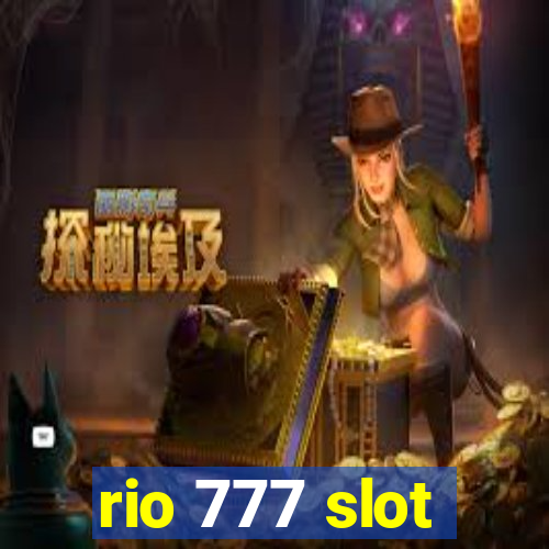 rio 777 slot