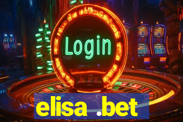 elisa .bet