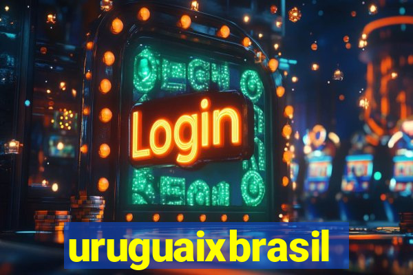 uruguaixbrasil