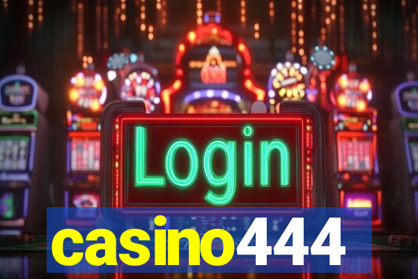 casino444