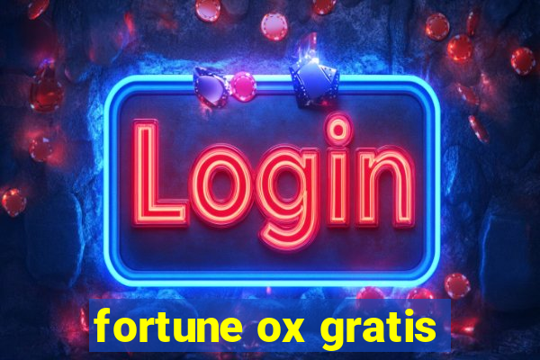 fortune ox gratis