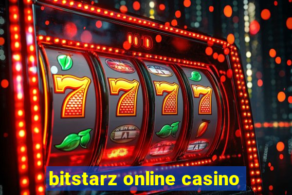 bitstarz online casino