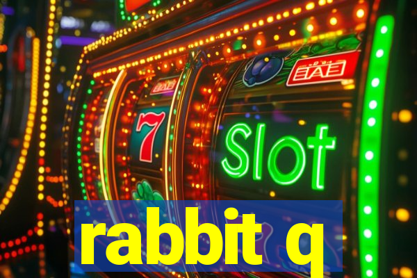 rabbit q